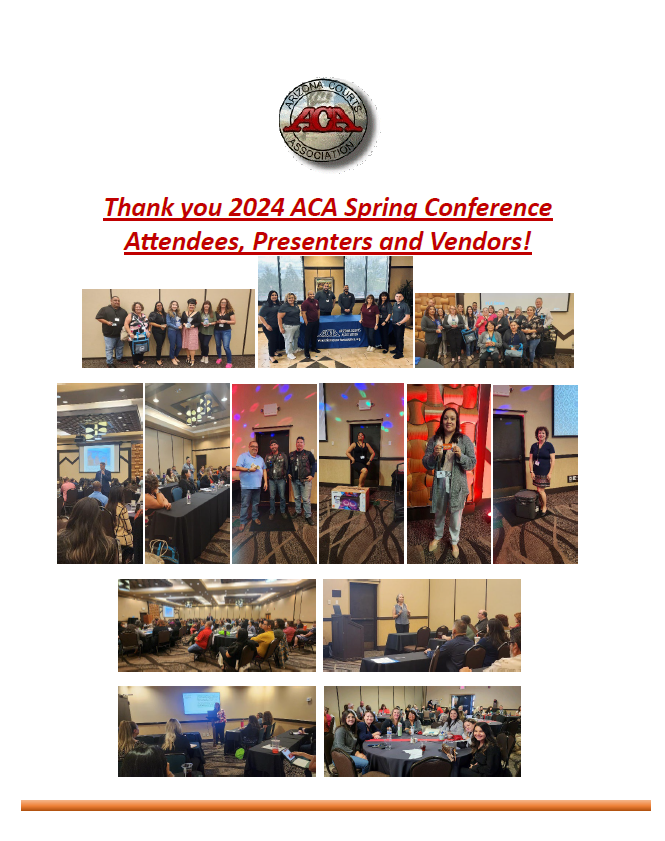 The Arizona Courts Association (ACA)ACA Conference The Arizona Courts